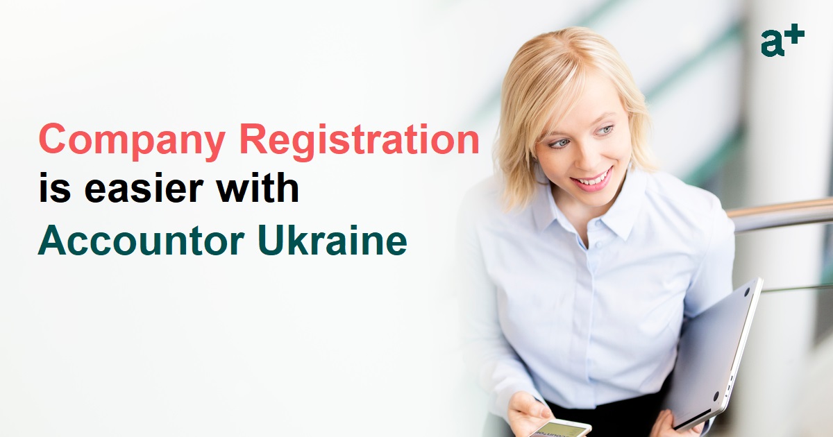 Company Registration in Ukraine An Update